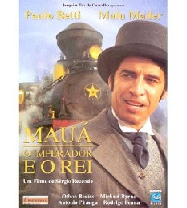 Maua - O Imperador e o Rei