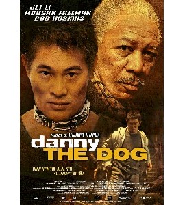 Danny the Dog - Unleashed