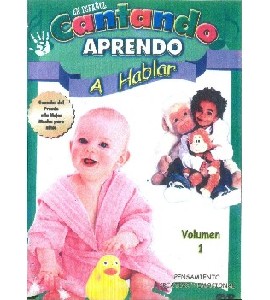 Cantando Aprendo a Hablar - Volumen 1
