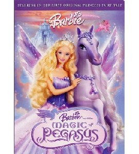 Barbie and the Magic of Pegasus