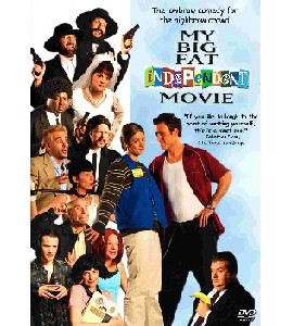 My Big Fat Independent Movie