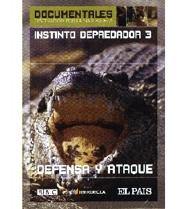 Documentales BBC - Instinto Depredador 3 - Defensa y  Ataque