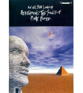 Pink Floyd - An All Star - Lineup Performing - The Songs Of