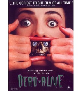 Dead Alive - Braindead