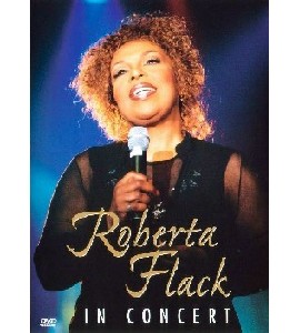 Roberta Flack - In Concert