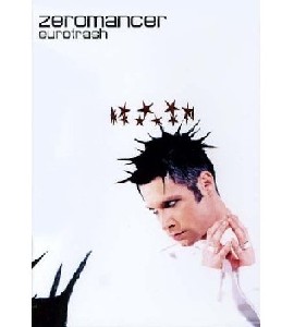 Zeromancer - Eurotrash