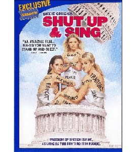 Dixie Chicks - Shut Up And Sing