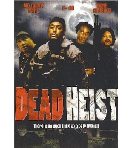 Dead Heist
