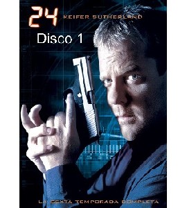 24 - Season 6 - Disc 1