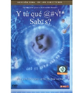 What the Bleep Do We Know!