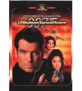 007 - Tomorrow Never Dies