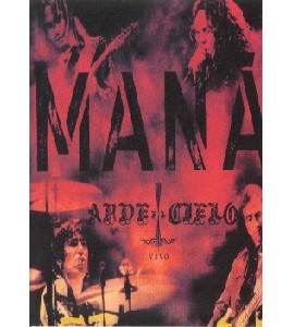 Mana - Arde el Cielo