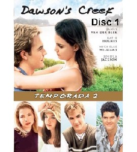 Dawson´s Crecks - Season 2 - Disc 1