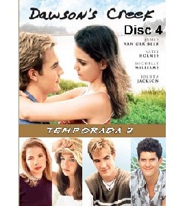 Dawson´s Crecks - Season 2 - Disc 4