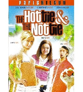 The Hottie and the Nottie