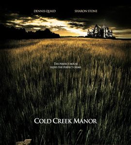 Cold Creek Manor