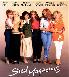 Steel Magnolias