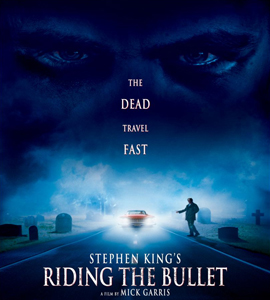 Stephen King's - Riding the Bullet