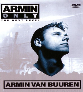 Armin Only - The Next Level - Armin Van Buuren