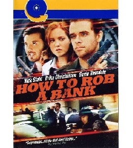 How to Rob a Bank