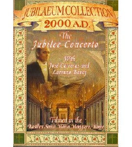 Jose Carreras - Jubilaeum Collection 2000 A.D. - Jubilee Con