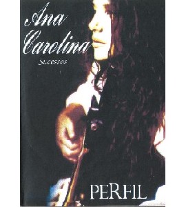 Ana Carolina - Perfil - Sucessos