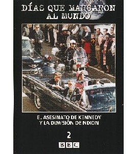 Days that Shook the World - Vol 2 - El Asesinato de Kennedy 