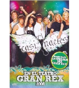 Casi Angeles - En el Teatro Gran Rex - 2008