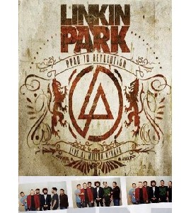 Linkin Park - Road to Revolution