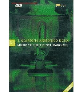 Il Giardino Armonico Deux - Music of The French Baroque