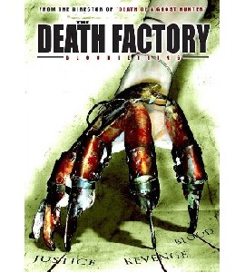 The Death Factory Bloodletting