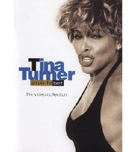 Tina Turner - Simply the Best - The Video Collection