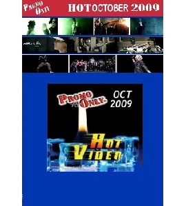 Promo Only - Hot Video - October 2009