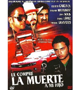 Le Compre La Muerte A Mi Hijo