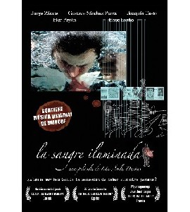 La Sangre Iluminada - Enlightened Blood