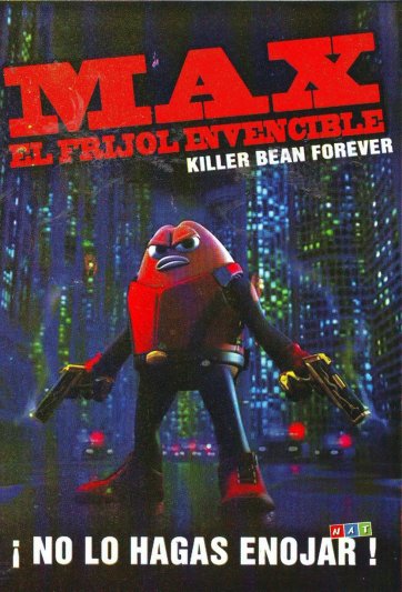 Max - El Frijol Invencible