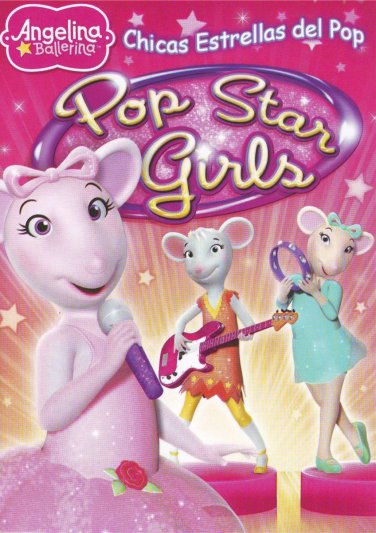 Angelina Ballerina - Pop Star Girls