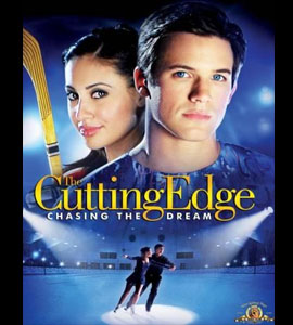 The Cutting Edge - Chasing the Dream