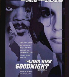 The Long Kiss Goodnight