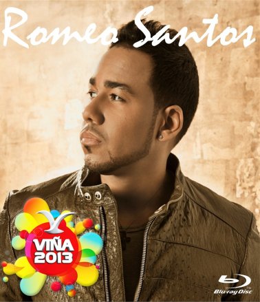 Blu-ray - Vina 2013 - Romeo Santos