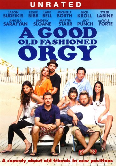A Good Old Fashioned Orgy