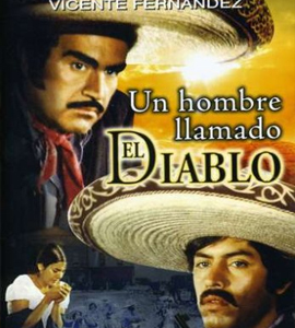 Un Hombre Llamado El Diablo