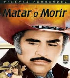 Matar o Morir
