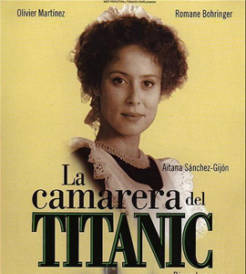 La Camarera del Titanic
