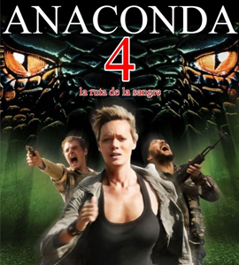 Anacondas: Trail of Blood
