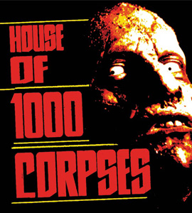 House of 1000 Corpses
