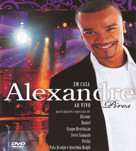 Alexandre Pires - em casa