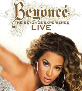Beyonce - The Beyonce Experience - Live 2007