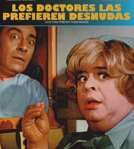 Los doctores las prefieren desnudas