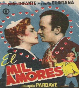 Pedro Infante : El mil amores